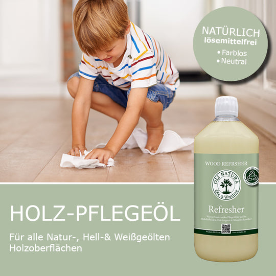 OLI-NATURA Refresher - Pflegeöl für  Holzböden,Treppen, Möbel