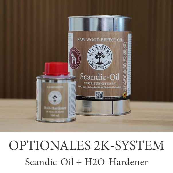 OLI-NATURA Scandic-Oil kombiniert mit H2O-Hardener als optionales 2K-System