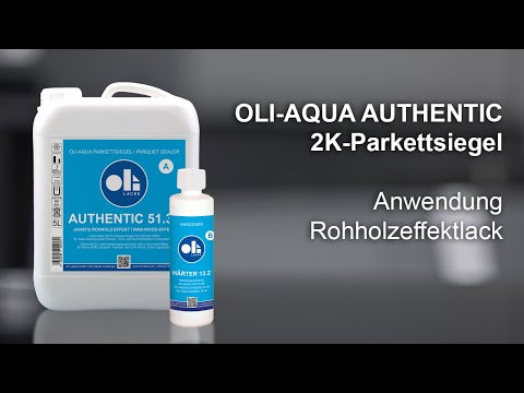 2 x OLI-AQUA AUTHENTIC 51.30 incl. Härter